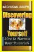 Discovering Yourself by Ikechukwu Joseph
