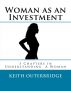 Woman as an Investment by Keith Outerbridge