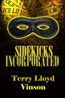 Cover for 'Sidekicks Incorporated'