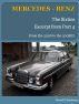 History of Mercedes Benz, The 1960s, Excerpt from Part 4, The W 108 Series by Bernd S. Koehling
