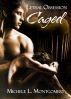 Lethal Obsession: Caged by Michele L. Montgomery