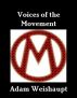 Voices of the Movement by Adam Weishaupt