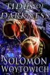 Tides of Darkness (Tears of Omega, Book II) by Solomon Woytowich