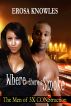 Where There's Smoke by Erosa Knowles