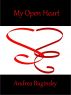 My Open Heart by Andrea Buginsky