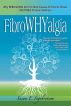 FibroWHYalgia by Sue Ingebretson