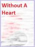 Without A Heart by Monica P