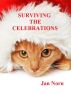 Surviving the Celebrations by Jan Norn