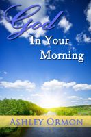 Cover for 'God in Your Morning'