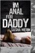 I'm Anal For Daddy by Sasha Merin