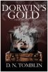Dark Brigade: Dorwin's Gold by D. N. Tomblin