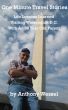 One Minute Travel Stories - Life Lessons Learned Visiting Washington DC With An 85 Year old Parent by Anthony Wessel