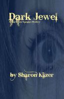 Cover for 'Dark Jewel, A Riki Storm Vampire Mystery'