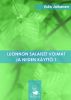 Luonnon salaiset voimat ja niiden kÃ¤yttÃ¶ 1 by Esko Jalkanen