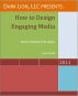 How to Design Engaging Media: Seven Simple Principles by Mark Blasini