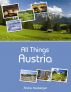 All Things Austria by Andre Kasberger