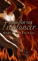 Cover for 'Thaw of the Firedancer'
