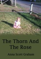 Cover for 'Alvin's Farm Book 2: The Thorn And The Rose'