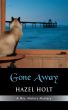 Gone Away by Hazel Holt