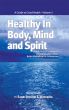 Healthy in Body, Mind and Spirit - Volume III by Sichos In English 
