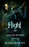 Cover for 'Flight (The Crescent Chronicles #1)'