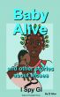 Baby Alive by Di Allen
