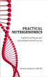 Practical Nutrigenomics - a guide to setting up your personalised nutrition service by Mariette Abrahams
