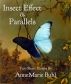 Insect Effect & Parallels by AnneMarie Buhl