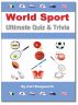 World Sport Quiz - Ultimate Quiz and Trivia by Carl Dungworth
