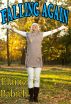 Falling Again (The Kaitlyn Chronicles #3) by Elaine Babich
