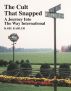 The Cult That Snapped by Karl Kahler
