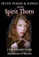 Cover for 'Seven Poems and Songs From Spirit Thorn'