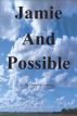 Jamie And Possible by Brenda Conaway