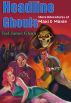 Headline Ghouls by Teel James Glenn