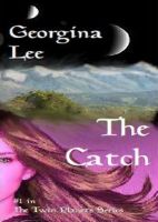 Cover for 'The Catch (#1 in The Twin Planets Series)'
