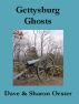 Gettysburg Ghosts by Dave & Sharon Oester 