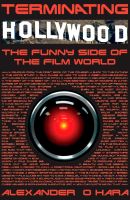 Cover for 'Terminating Hollywood'