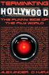 Terminating Hollywood by Alexander O'Hara