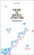 Theory of Discrete Attractors by Andre Michaud