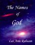 The Names of God by Lee Ann Rubsam