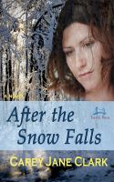 Cover for 'After The Snow Falls'