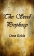 The Seed Prophecy by Dana Kokla