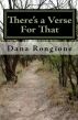 There's a Verse for That by Dana Rongione