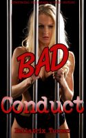 Cover for 'Bad Conduct (interracial cop menage a trois erotica!)'