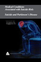 Cover for 'Medical Conditions Associated with Suicide Risk: Suicide in Parkinson's Disease'