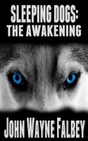 Cover for 'Sleeping Dogs: The Awakening'