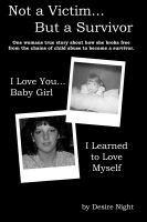 Cover for 'Not a Victim... But a Survivor'