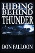 Hiding Behind Thunder by Don Falloon