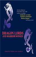 Cover for 'Dragon Lords and Warrior Women'