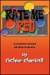 Rate Me Red by Richie Chevat